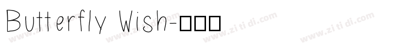 Butterfly Wish字体转换